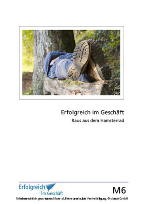 Modul 6: Raus aus dem Hamsterrad
