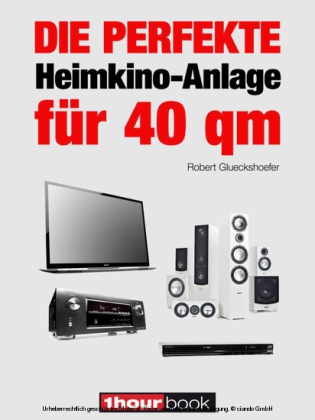 Die perfekte Heimkino-Anlage für 40 qm
