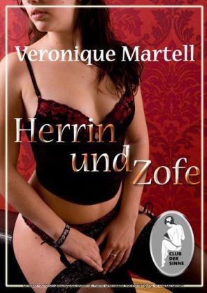 Herrin und Zofe