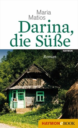 Darina, die Süße