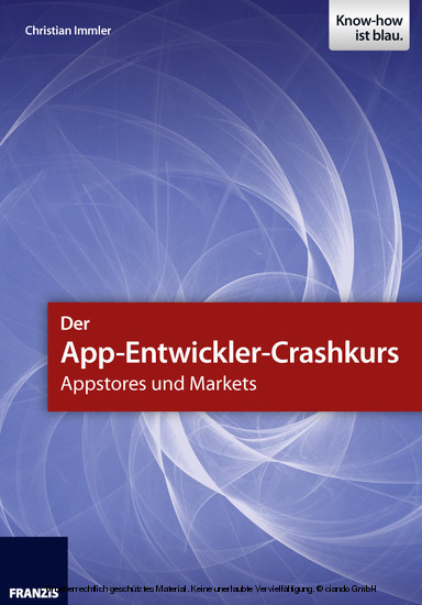 Der App-Entwickler-Crashkurs - Appstores und Markets main product photo