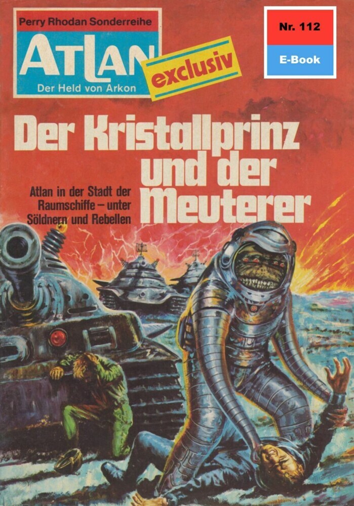 Atlan 112: Der Kristallprinz und der Meuterer main product photo