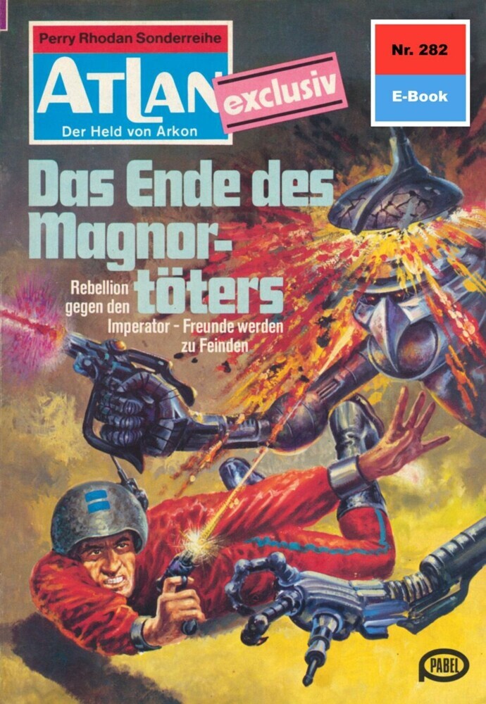 Atlan 282: Das Ende des Magnortöters main product photo