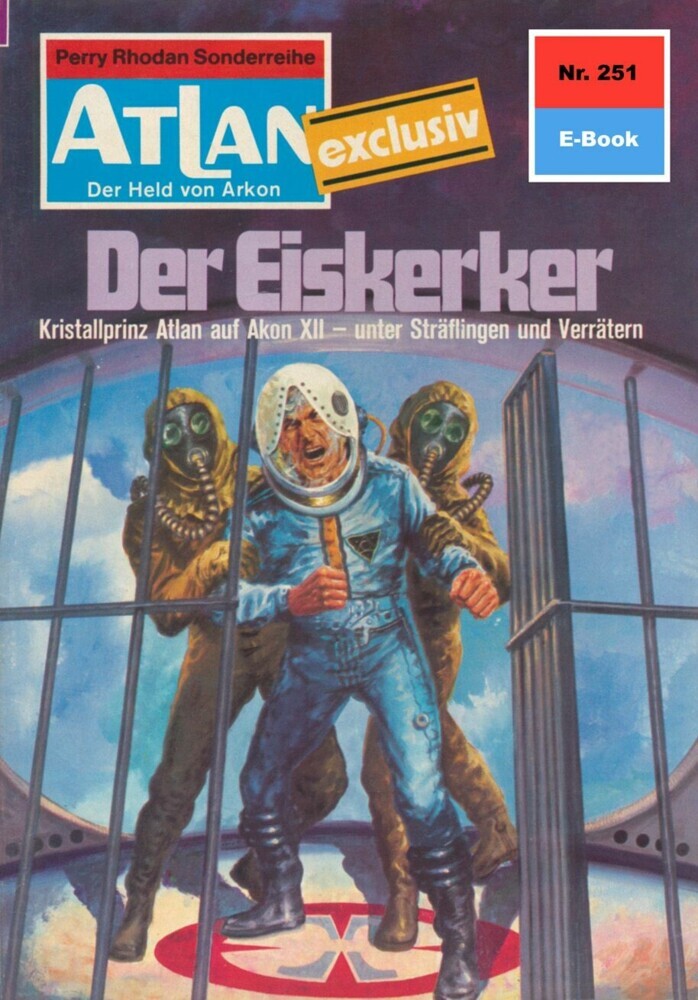 Atlan 251: Der Eiskerker main product photo