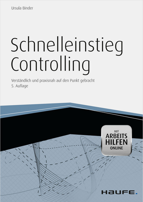 Schnelleinstieg Controlling - mit Arbeitshilfen online main product photo