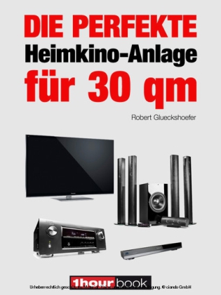 Die perfekte Heimkino-Anlage für 30 qm