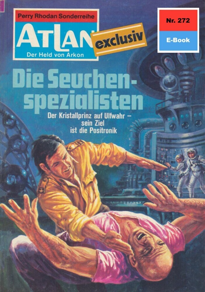Atlan 272: Die Seuchenspezialisten main product photo