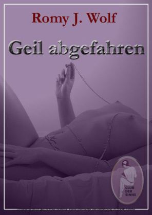Geil abgefahren