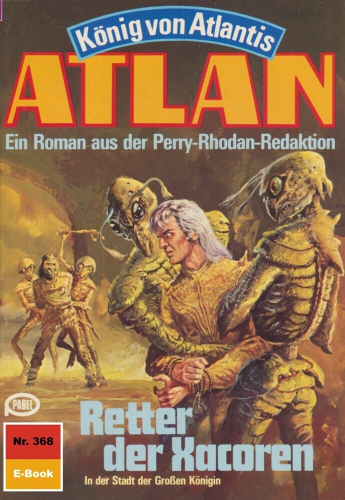 Atlan 368: Retter der Xacoren main product photo