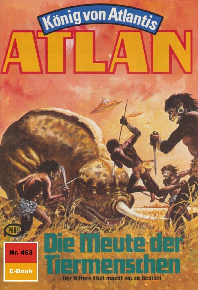 Atlan 453: Die Meute der Tiermenschen main product photo
