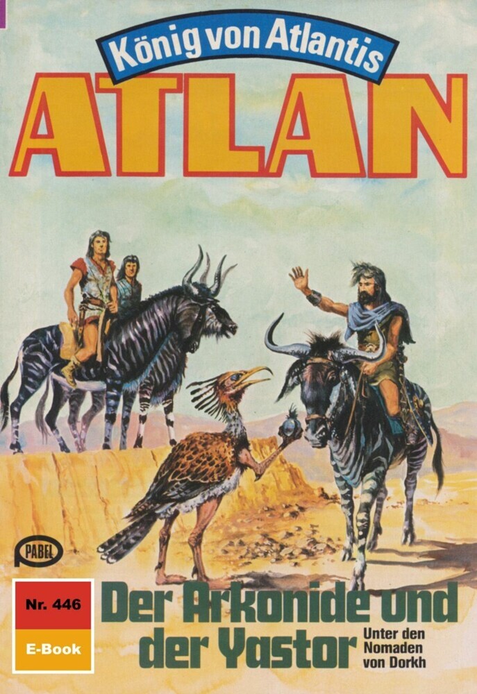 Atlan 446: Der Arkonide und der Yastor main product photo