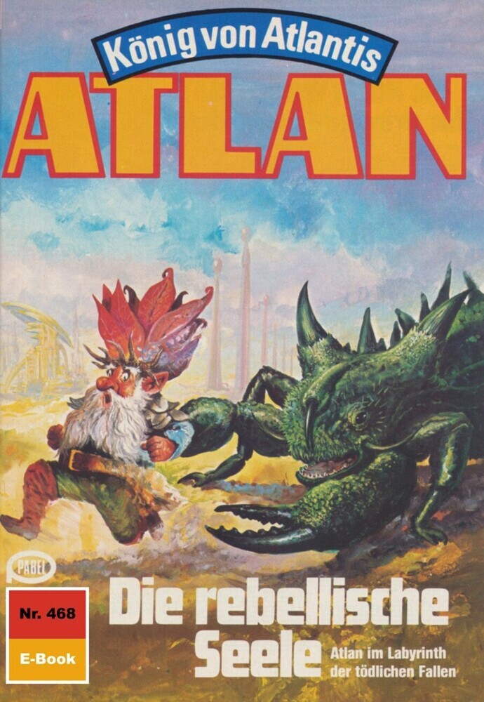 Atlan 468: Die rebellische Seele main product photo