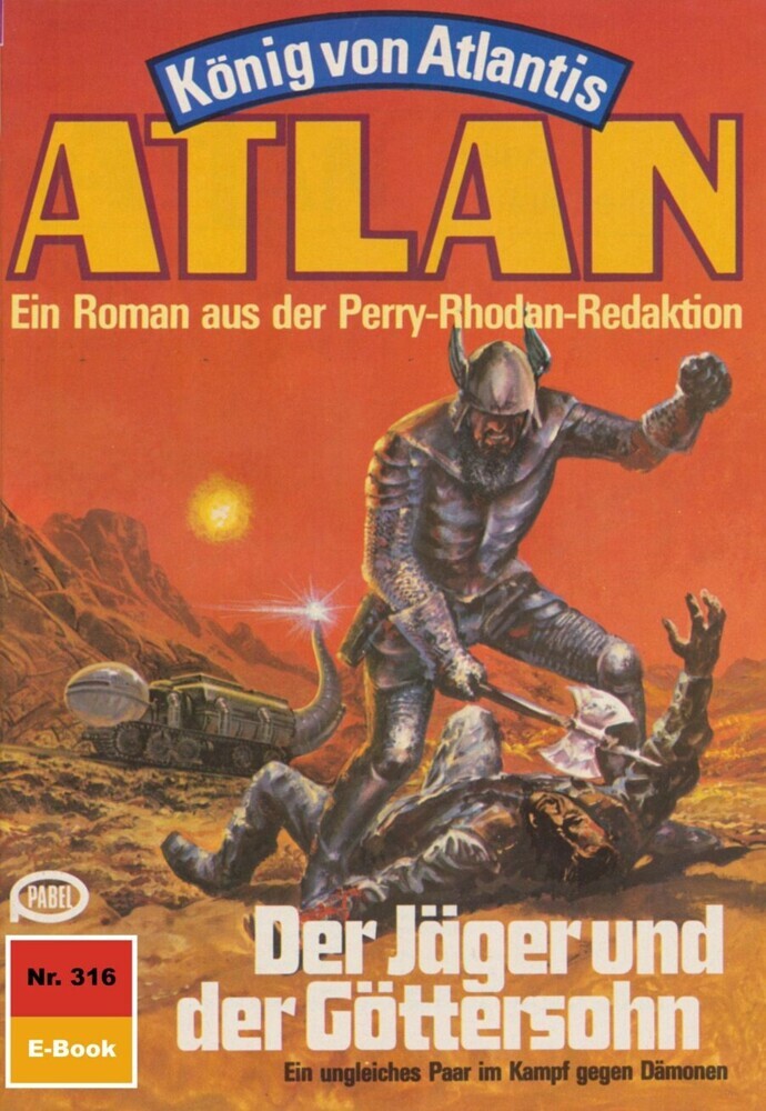 Atlan 316: Der Jäger und der Göttersohn main product photo