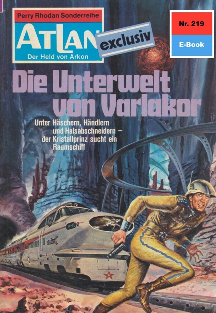 Atlan 219: Die Unterwelt von Varlakor main product photo