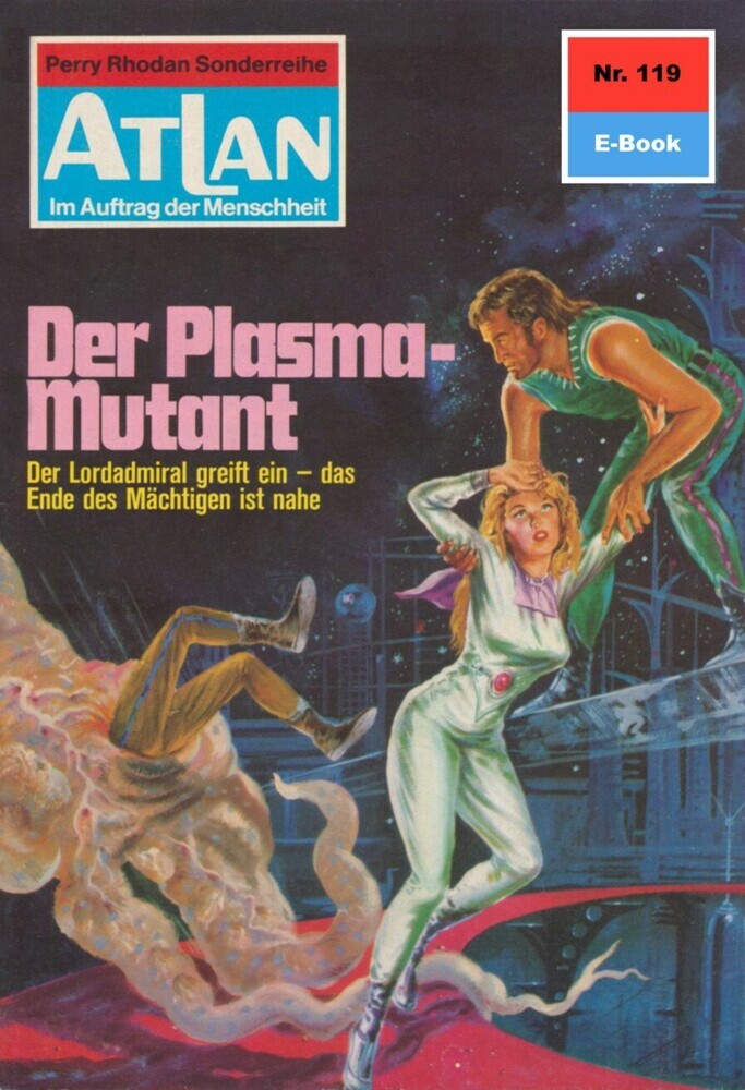 Atlan 119: Der Plasma-Mutant main product photo