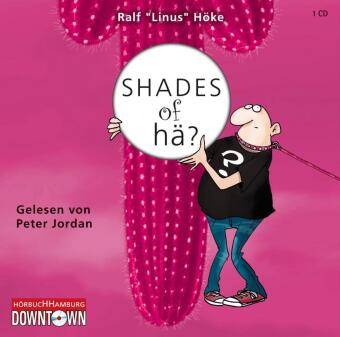 Shades of hä?, 1 Audio-CD