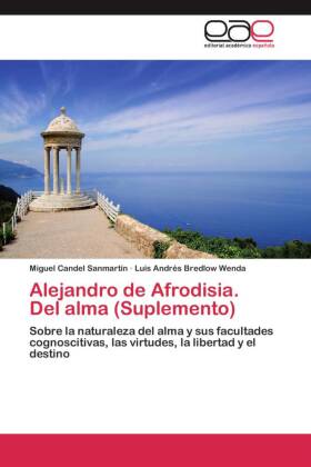 Alejandro de Afrodisia. Del alma (Suplemento)