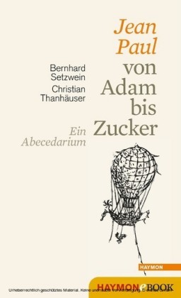 Jean Paul von Adam bis Zucker