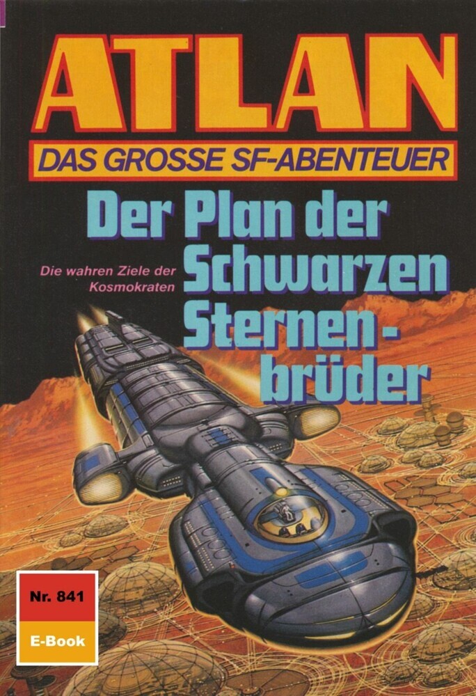Atlan 841: Der Plan der Schwarzen Sternenbrüder main product photo
