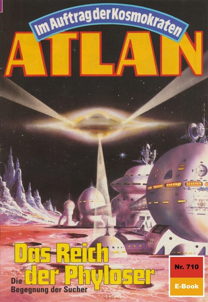 Atlan 710: Das Reich der Phyloser main product photo