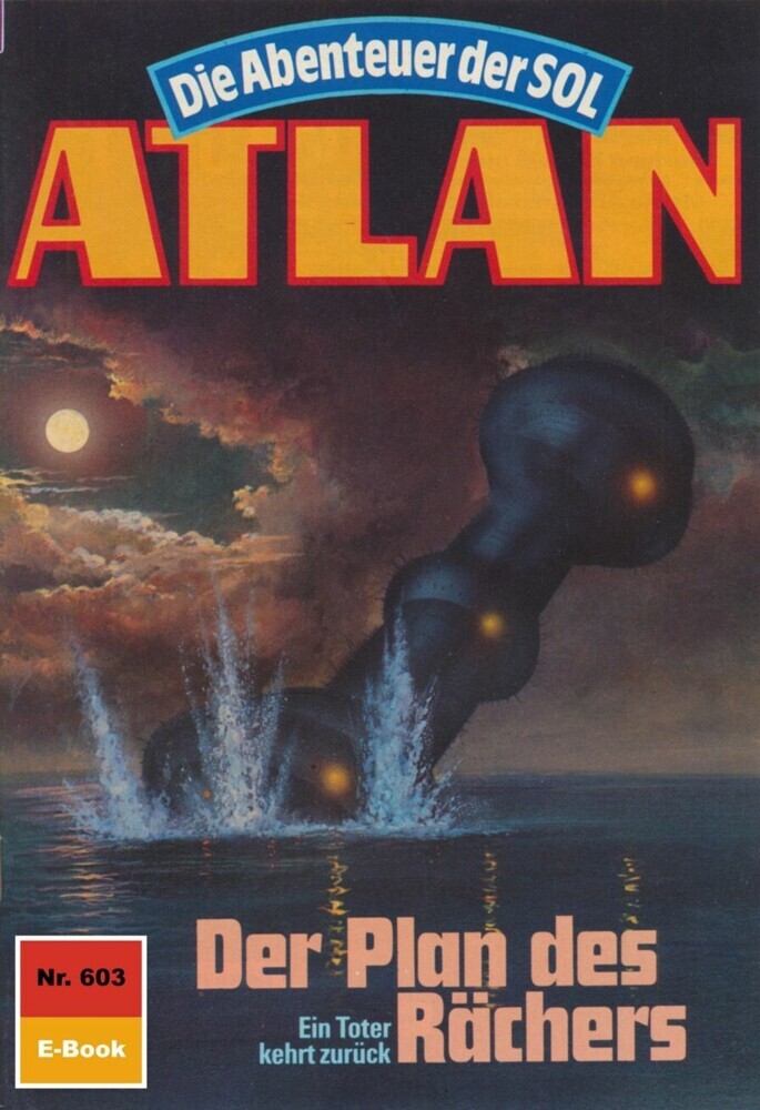 Atlan 603: Der Plan des Rächers main product photo