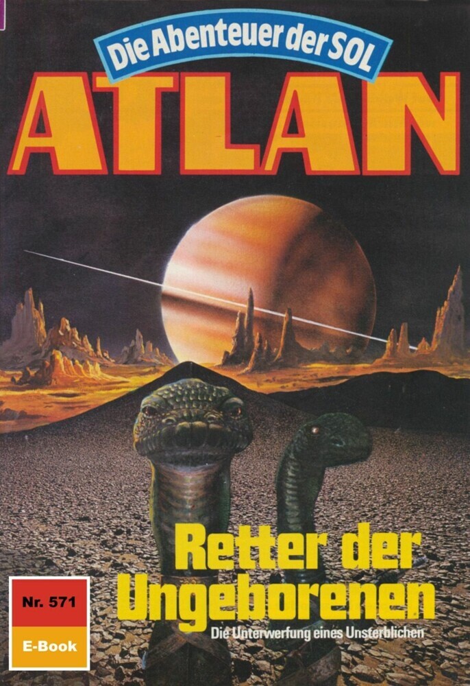 Atlan 571: Retter der Ungeborenen main product photo