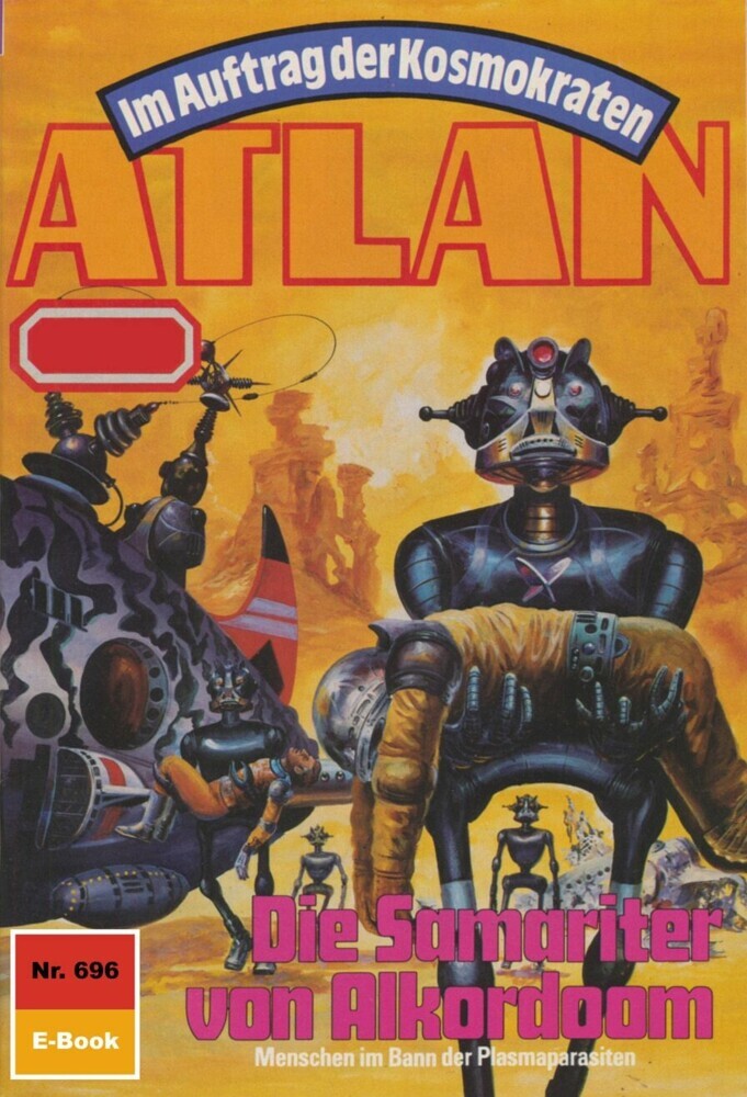 Atlan 696: Die Samariter von Alkordoom main product photo