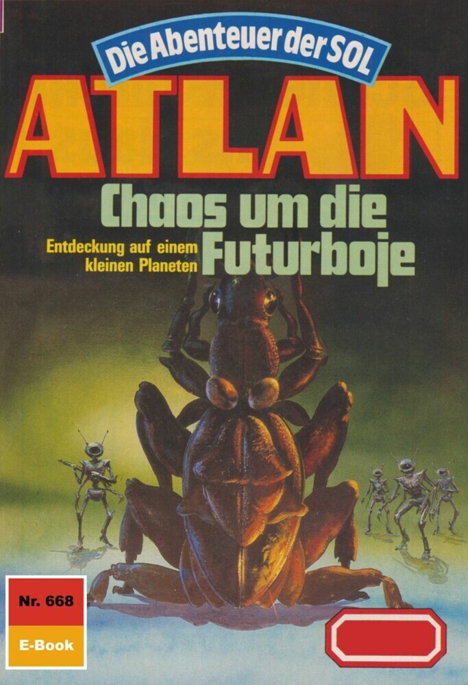 Atlan 668: Chaos um die Futur-Boje main product photo