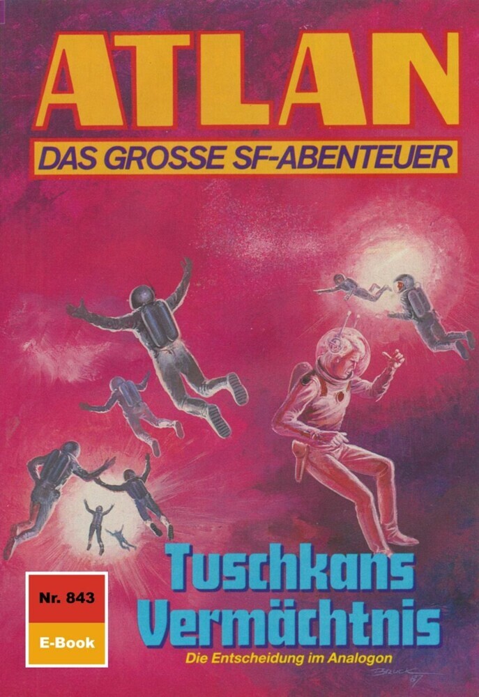 Atlan 843: Tuschkans Vermächtnis main product photo