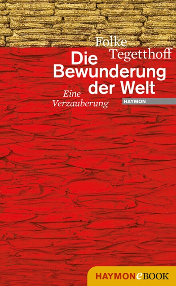 Die Bewunderung der Welt main product photo