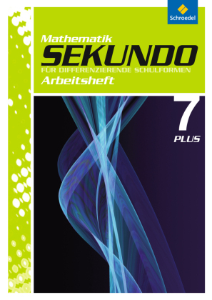 Sekundo: Mathematik für differenzierende Schulformen - Ausgabe 2009