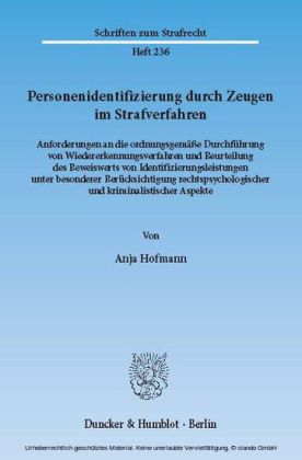 Personenidentifizierung durch Zeugen im Strafverfahren.