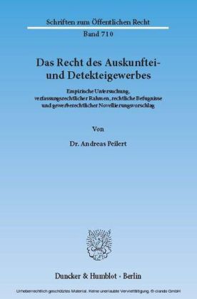 Das Recht des Auskunftei- und Detekteigewerbes.