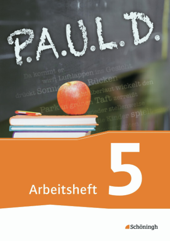 P.A.U.L. D. - Persönliches Arbeits- und Lesebuch Deutsch - Für Gymnasien und Gesamtschulen - Bisherige Ausgabe main product photo