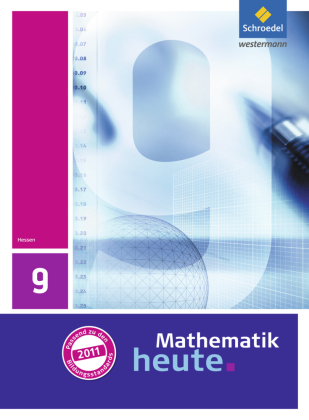 Mathematik heute - Ausgabe 2011 für Hessen