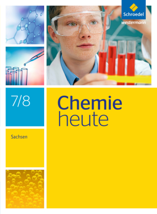 Chemie heute SI - Ausgabe 2013 für Sachsen