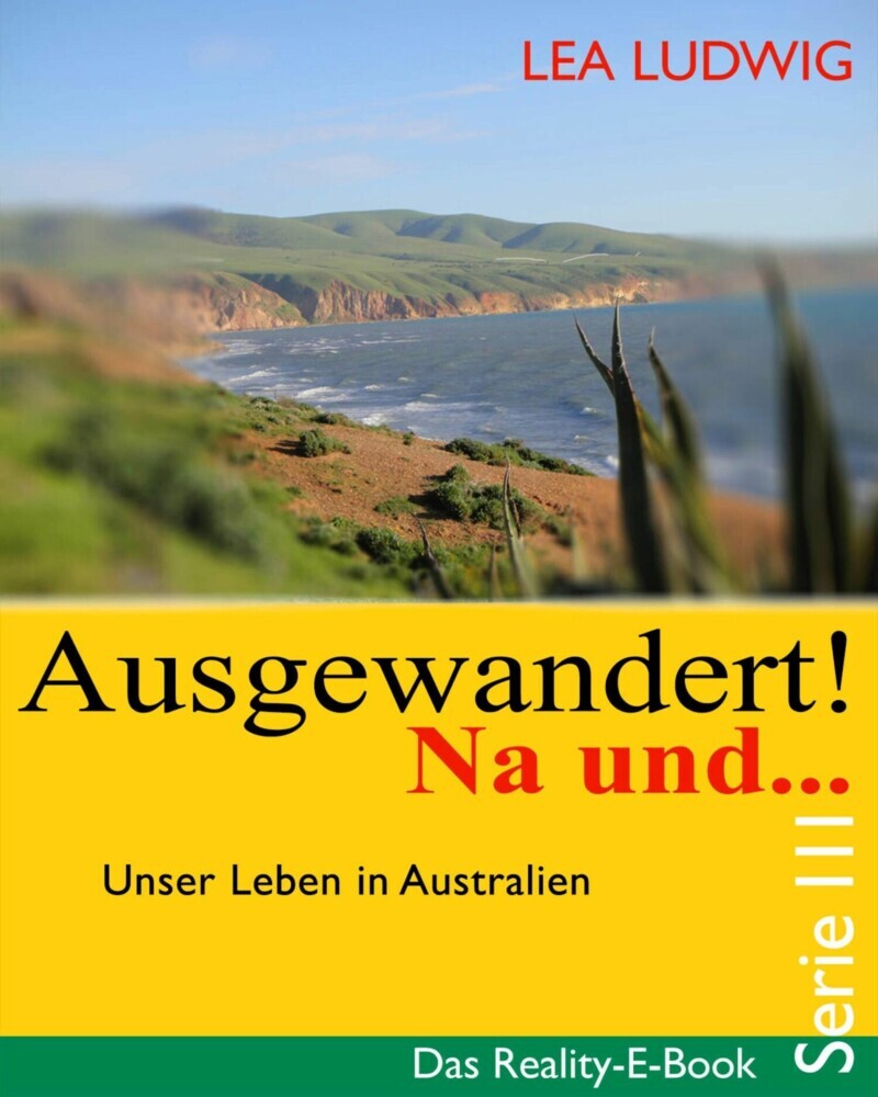Ausgewandert! Na und ... (Serie III) main product photo