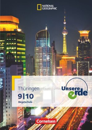 Unsere Erde - Regelschule Thüringen - 9./10. Schuljahr