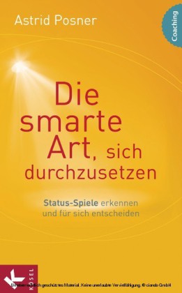 Die smarte Art, sich durchzusetzen