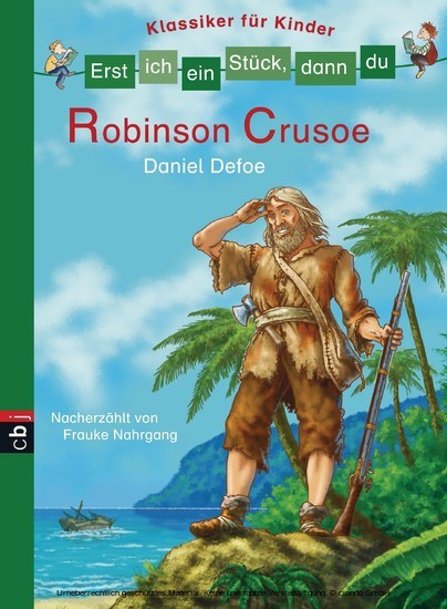 Erst ich ein Stück, dann du - Klassiker für Kinder - Robinson Crusoe main product photo