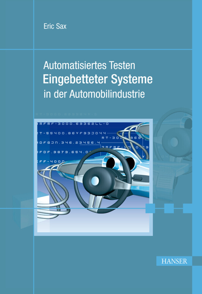 Automatisiertes Testen Eingebetteter Systeme in der Automobilindustrie. main product photo