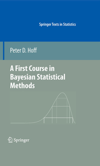 A First Course in Bayesian Statistical Methods main product photo