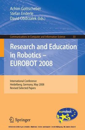 Research and Education in Robotics: EUROBOT 2008