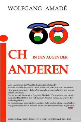 Ich in den Augen der Anderen von Wolfgang Amadé