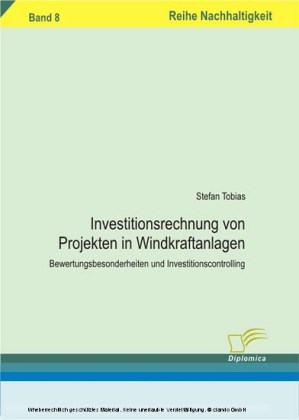 Investitionsrechnung von Projekten in Windkraftanlagen
