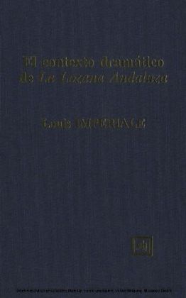 El contexto dramático de La Lozana Andaluza