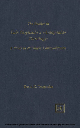 The Reader in Luis Goytisolo's Antagonía Tetralogy: A Study in Narrative Communication