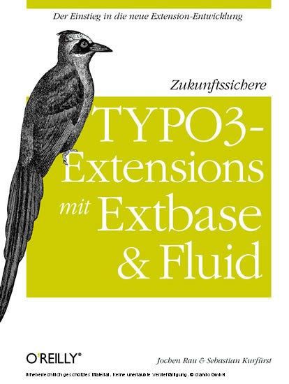 Zukunftssichere TYPO3-Extensions mit Extbase und Fluid main product photo