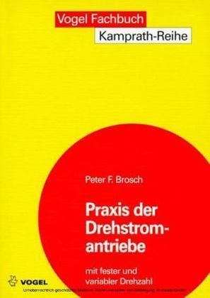 Praxis der Drehstromantriebe