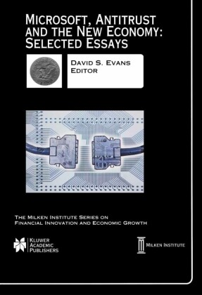 Microsoft. Antitrust and the New Economy: Selected Essays